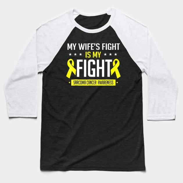 My Wife Sarcoma Cancer Awareness Baseball T-Shirt by LaurieAndrew